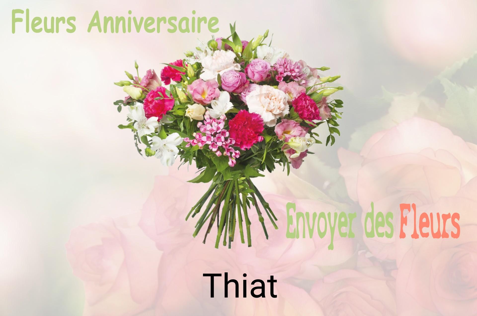 Bouquet de fleurs d’anniversaire livré à Thiat
